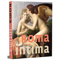 Foto van Roma intima. liefde, lijf en lust