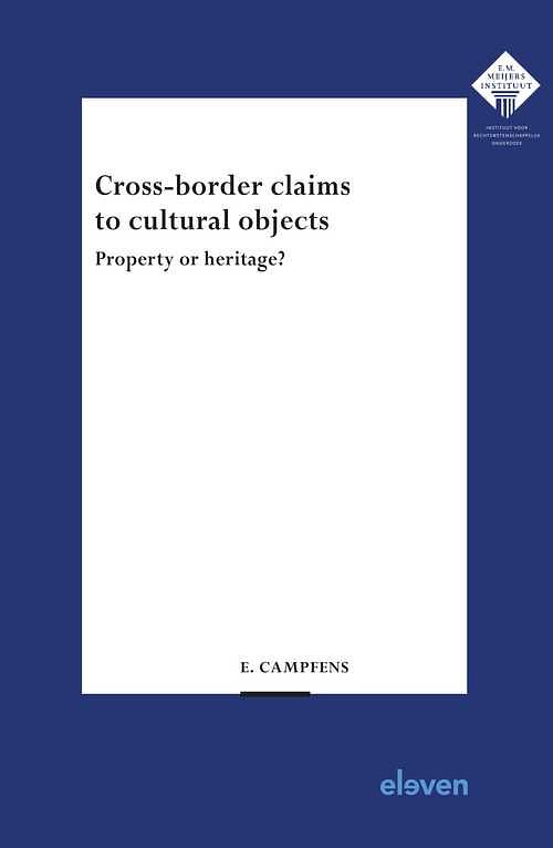 Foto van Cross-border claims to cultural objects - evelien campfens - ebook (9789051891898)