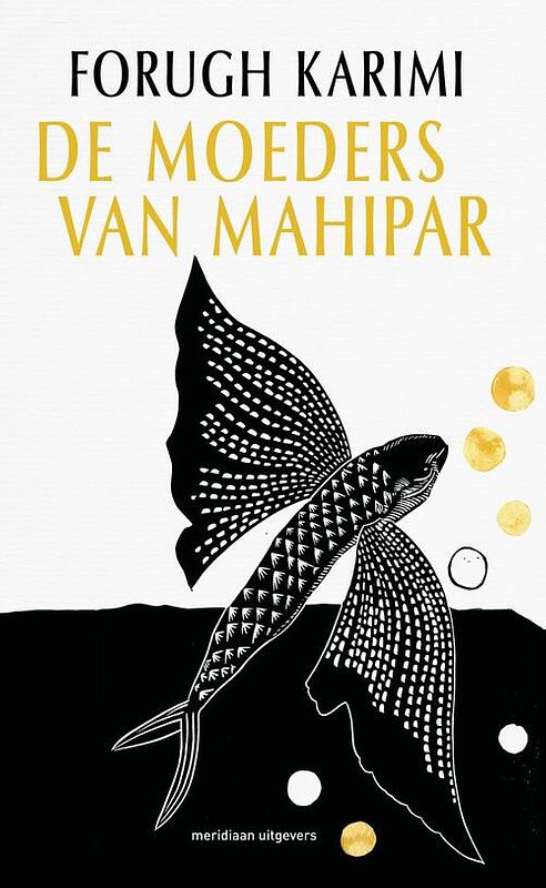 Foto van De moeders van mahipar - forugh karimi - ebook (9789493169784)