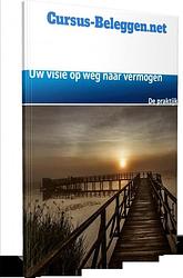 Foto van Uw visie op weg naar vermogen - cursus -beleggen. net - ebook (9789402177152)