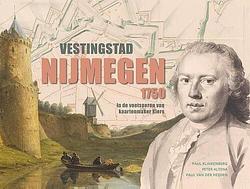 Foto van Vestingstad nijmegen 1750 - paul klinkenberg - hardcover (9789464550122)