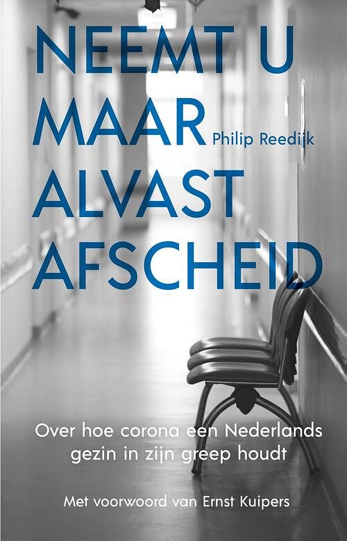 Foto van Neemt u maar alvast afscheid - philip reedijk - ebook (9789021579924)