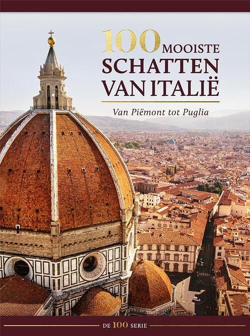 Foto van 100 mooiste schatten van italië - 100 serie - joshua burkholder e.a. - hardcover (9789036638494)