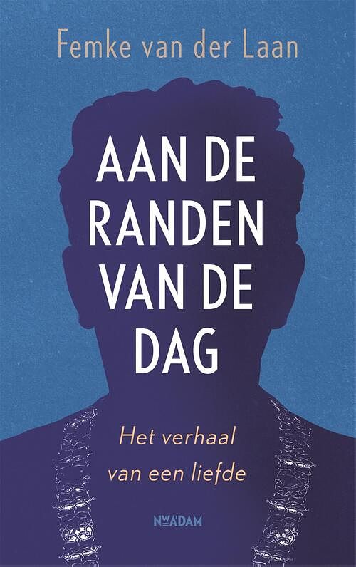 Foto van Aan de randen van de dag - femke van der laan - ebook (9789046824061)