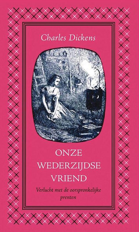 Foto van Onze wederzijdse vriend - charles dickens - ebook (9789000330928)