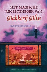 Foto van Het magische receptenboek van bakkerij bliss - kathryn littlewood - ebook (9789000305186)