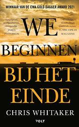 Foto van We beginnen bij het einde - chris whitaker - ebook (9789021460864)