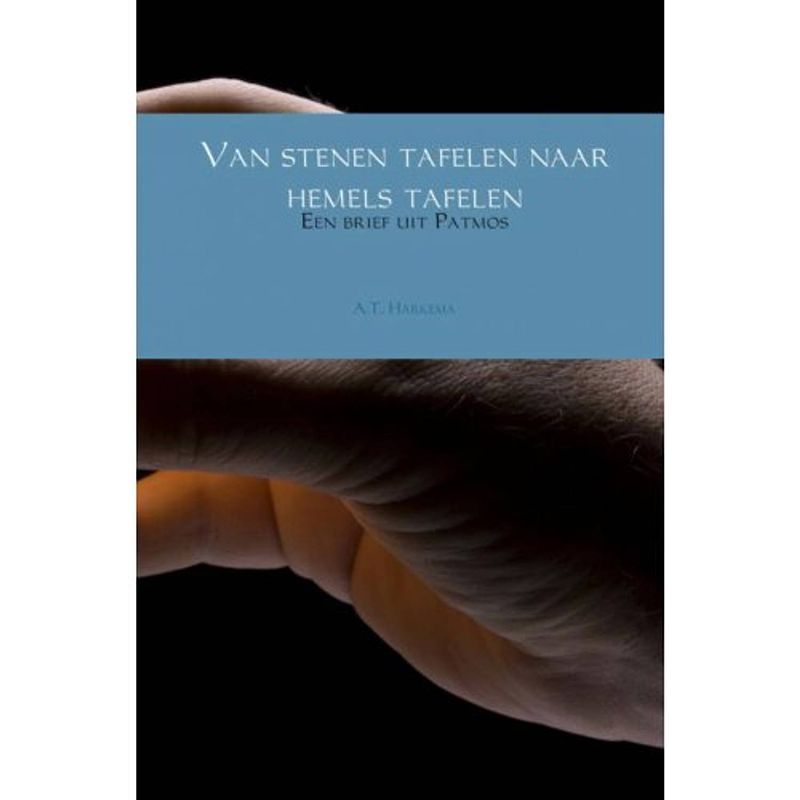 Foto van Van stenen tafelen naar hemels tafelen