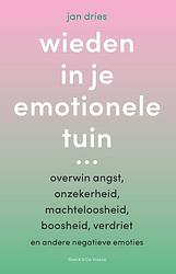Foto van Wieden in je emotionele tuin ... - jan dries - paperback (9789464710601)