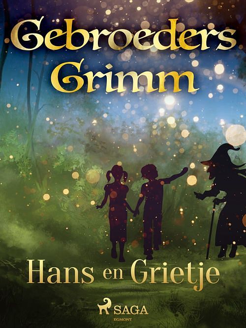 Foto van Hans en grietje - de gebroeders grimm - ebook