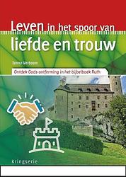 Foto van Leven in het spoor van liefde en trouw - tanno verboom - paperback (9789033802546)