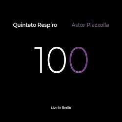 Foto van 100 astor piazzolla (live in berlin) - cd (8715777004381)