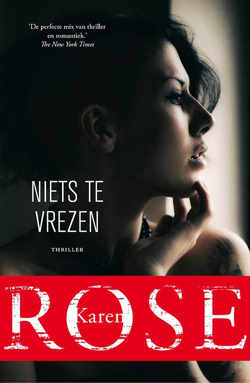 Foto van Niets te vrezen (hoogspanning) - karen rose - paperback (9789026170126)