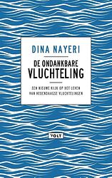 Foto van De ondankbare vluchteling - dina nayeri - ebook (9789021409795)