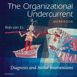 Foto van The organizational undercurrent