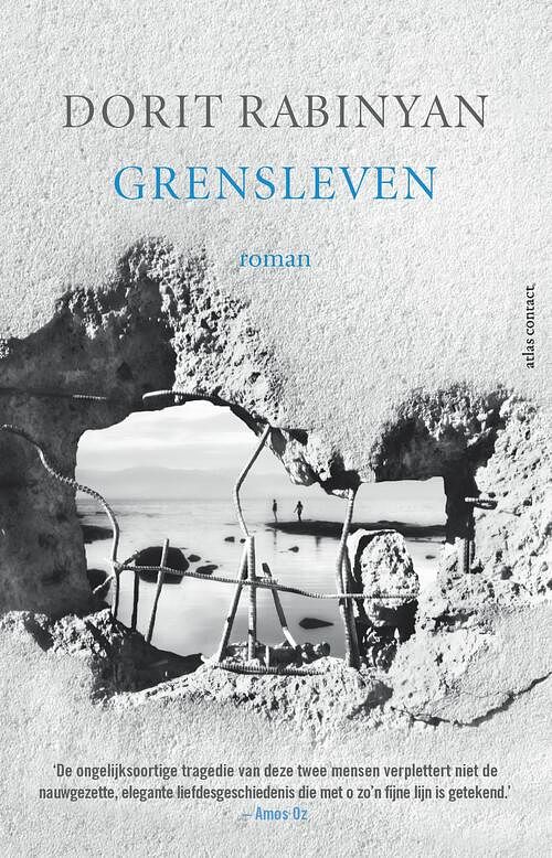 Foto van Grensleven - dorit rabinyan - ebook (9789025448349)