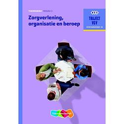 Foto van Zorgverlening, organisatie en beroep / niveau 3 -