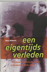 Foto van Een eigentijds verleden - k. ribbens - paperback (9789065506580)