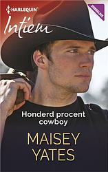 Foto van Honderd procent cowboy - maisey yates - ebook