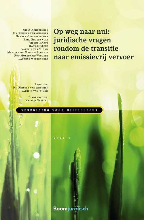 Foto van Op weg naar nul: juridische vragen rondom de transitie naar emissievrij vervoer - erik groenewolt - ebook (9789400111547)