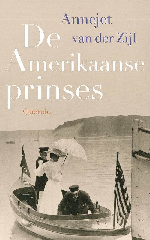 Foto van De amerikaanse prinses - annejet van der zijl - ebook (9789021400747)