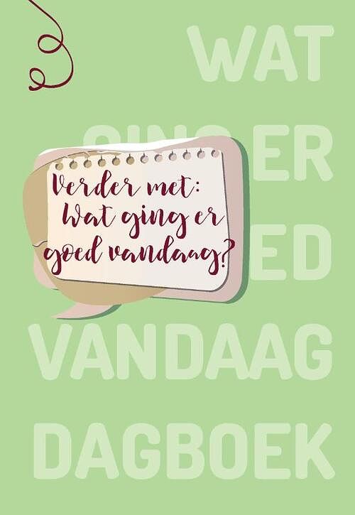 Foto van Verder met: wat ging er goed vandaag? - paperback (9789083055916)