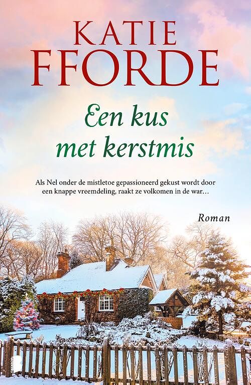 Foto van Een kus met kerstmis - katie fforde - ebook (9789402316957)