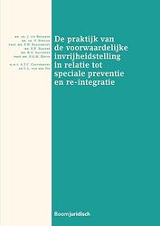 Foto van De praktijk van de voorwaardelijke invrijheidstelling in relatie tot speciale preventie en re-integratie - b.a. salverda - paperback (9789462905436)