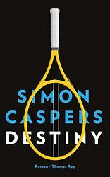 Foto van Destiny - simon caspers - ebook (9789400403437)