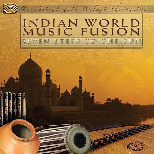 Foto van Indian world music fusion. seven steps to the sun - cd (5019396241220)