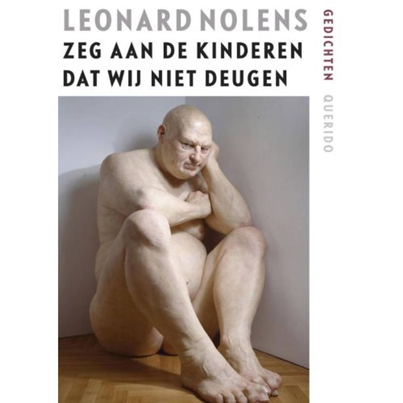 Foto van Zeg aan de kinderen dat wij niet deugen