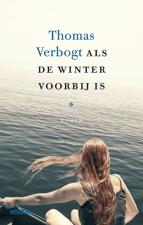 Foto van Als de winter voorbij is - thomas verbogt - ebook (9789046819388)