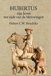 Foto van Hubertus - hubert hendriks - paperback (9789083165455)