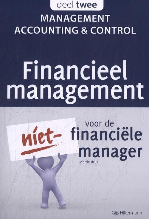 Foto van Management accounting & control - gijs hiltermann - paperback (9789083024578)