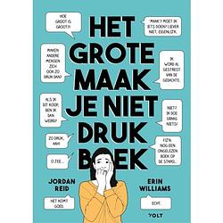 Foto van Het grote maak-je-niet-drukboek