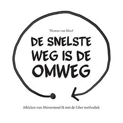 Foto van De snelste weg is de omweg