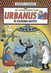 Foto van Urbanus 167 - de razende matot - linthout, urbanus - paperback (9789002257742)