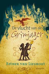 Foto van De vlucht van de grimjager - esther van lieshout - ebook (9789021666945)