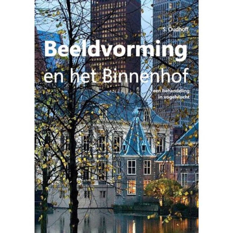 Foto van Beeldvorming en het binnenhof