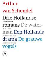 Foto van Drie hollandse romans - arthur van schendel - ebook (9789025367558)