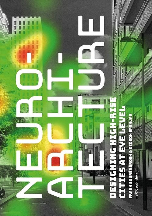 Foto van Neuroarchitecture - frank suurenbroek, gideon spanjar - ebook