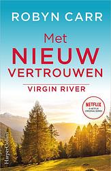 Foto van Met nieuw vertrouwen - robyn carr - ebook (9789402761573)