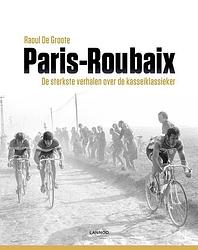Foto van Parijs-roubaix - raoul de groote - ebook (9789401448406)