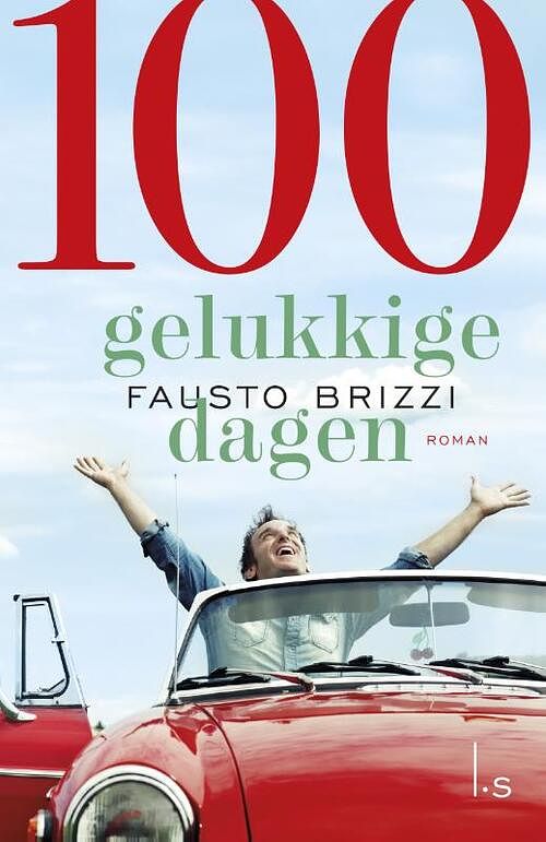 Foto van 100 gelukkige dagen - fausto brizzi - ebook (9789021810324)