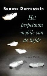 Foto van Het perpetuum mobile van de liefde - renate dorrestein - ebook (9789021406756)