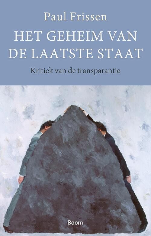 Foto van Het geheim van de laatste staat - paul frissen - ebook (9789024419760)