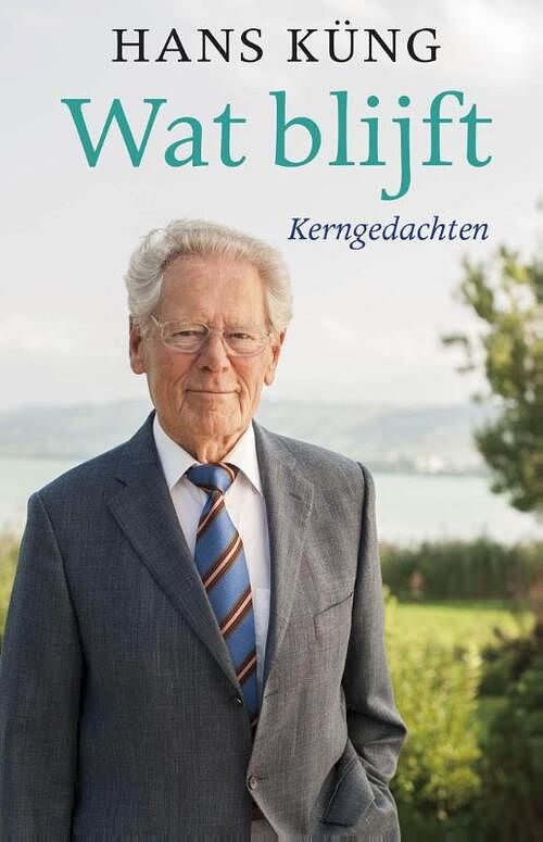 Foto van Wat blijft - hans kung - ebook (9789025903220)