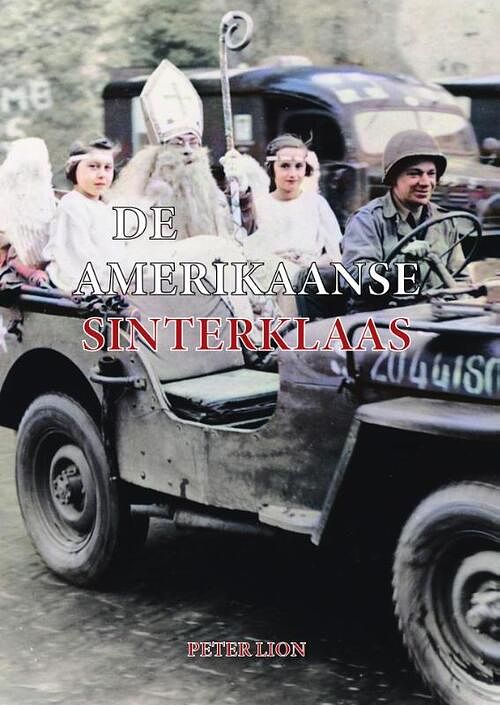 Foto van De amerikaanse sinterklaas - peter lion - paperback (9789083086095)