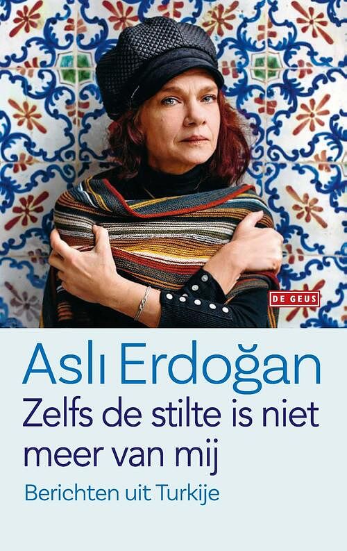 Foto van Zelfs de stilte is niet meer van mij - asli erdogan - ebook (9789044538762)