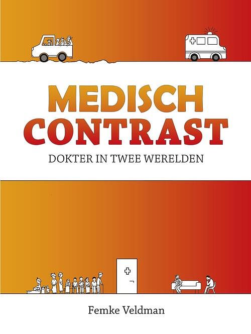 Foto van Medisch contrast - femke veldman - ebook (9789492551245)